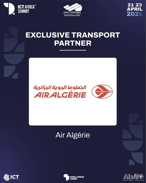 Air Algérie Named Exclusive Transport Sponsor for ICT Africa Summit 2025
