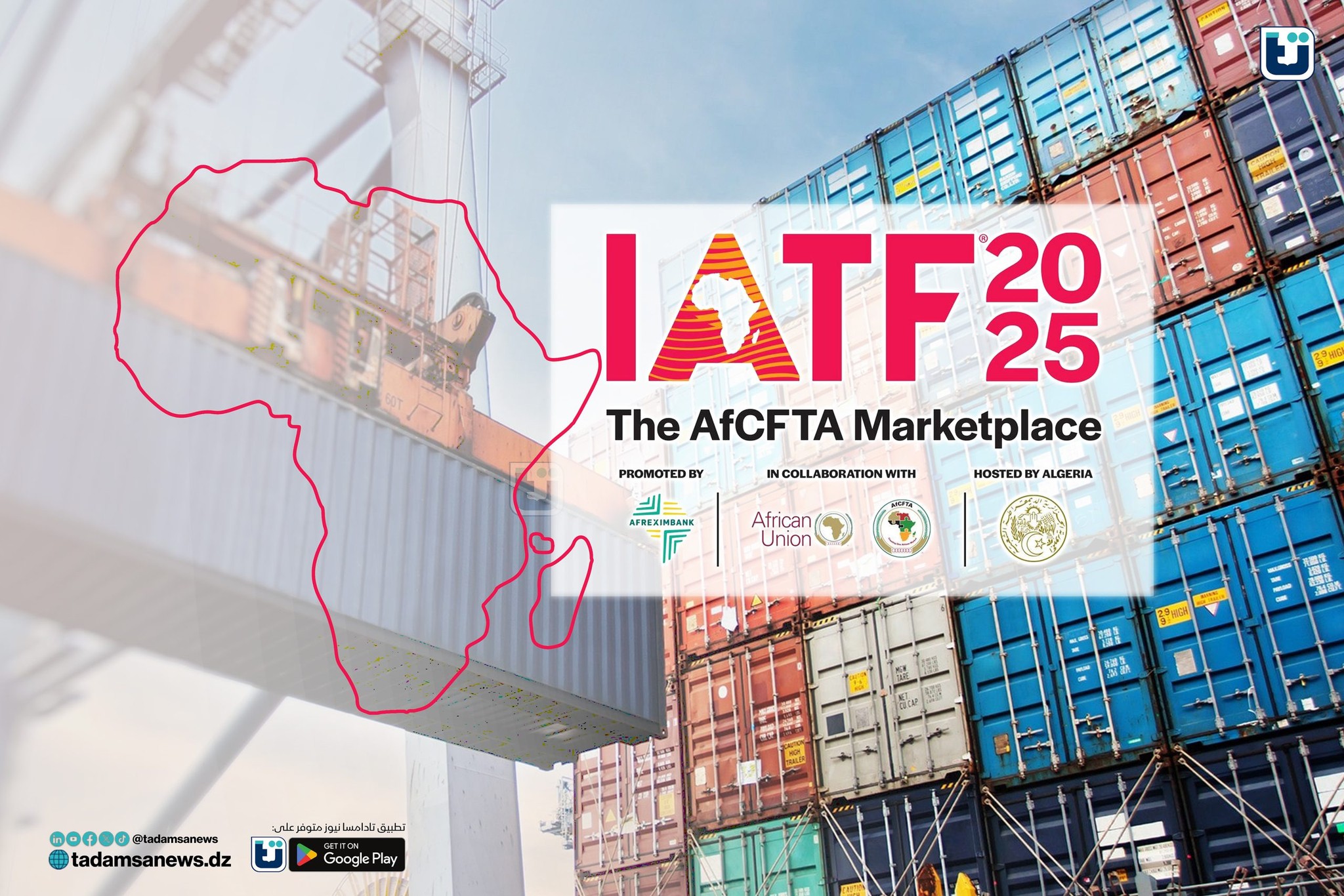 Algeria Positions Itself as Africa’s Economic Vanguard: IATF 2025 as a Turning Point