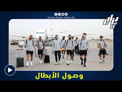 شاهد وصول الخضر الى مراكش وسط إجراء أمنية مشددة
