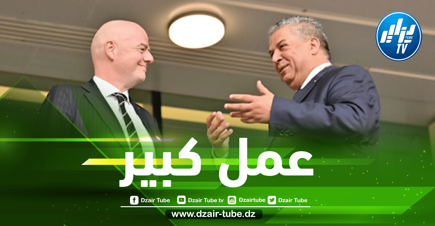 رئيس الفاف يقود حملة واسعة لإعادة الهدوء إلى بيت الخضر