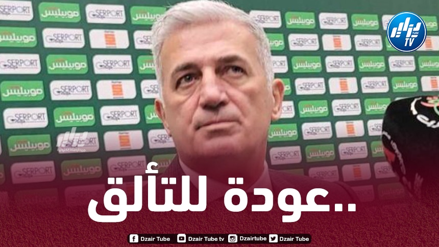 ”الهداف التاريخي” يتألق و يبعث رسالة قوية لـ”بيتكوفيتش”